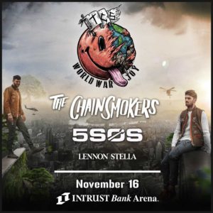 Chainsmokers Feat. 5 Seconds of Summer and Lennon Stella @ Intrust Bank Arena