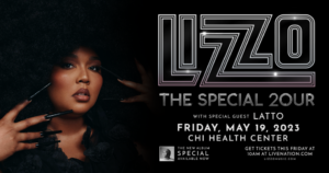 Lizzo: The Special 2our (with Special Guest LATTO) @ CHI Health Center Omaha